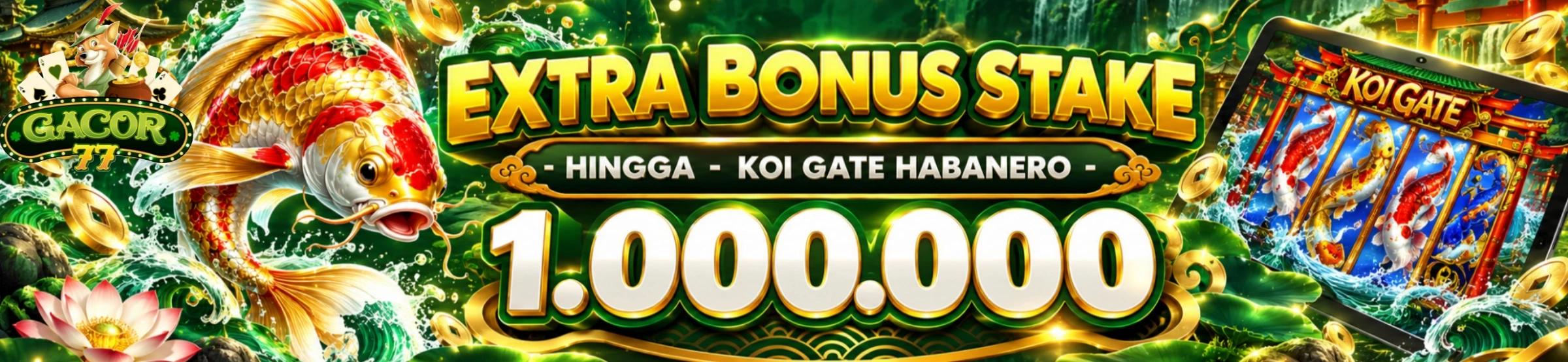 BONUS KOI GATE