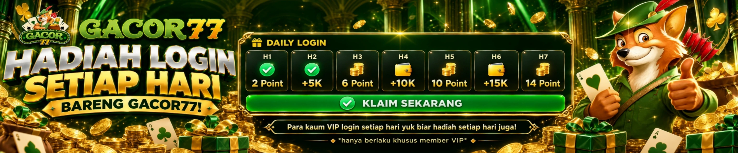 DAILY LOGIN BARENG GACOR77